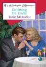 Image for Courting Dr Cade