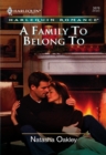 Image for A family to belong to