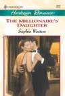 Image for The millionaire&#39;s daughter