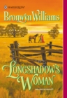 Image for Longshadow&#39;s woman