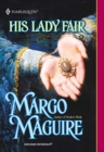 Image for His lady fair