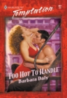 Image for Too hot to handle