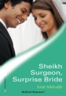 Image for Sheikh surgeon, surprise bride