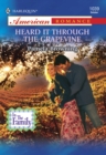 Image for Heard it through the grapevine