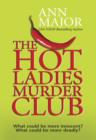 Image for The Hot Ladies Murder Club