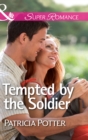 Image for Tempted by the soldier