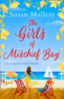 Image for The girls of mischief bay