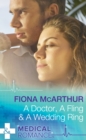 Image for A doctor, a fling &amp; a wedding ring
