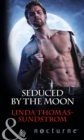 Image for Seduced by the moon