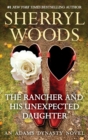Image for The rancher and his unexpected daughter