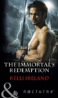 Image for The immortal&#39;s redemption