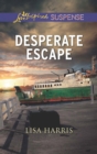 Image for Desperate escape
