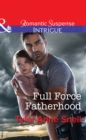 Image for Full force fatherhood