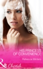Image for His princess of convenience