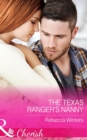 Image for The Texas ranger&#39;s nanny