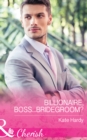 Image for Billionaire, boss...bridegroom? : 1