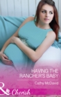 Image for Having the rancher&#39;s baby