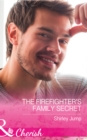 Image for The firefighter&#39;s family secret : 4