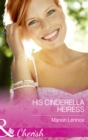 Image for His Cinderella heiress