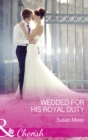 Image for Wedded for his royal duty