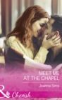 Image for Meet me at the chapel