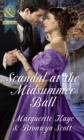 Image for Scandal at the midsummer ball.