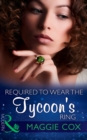 Image for Required to wear the tycoon&#39;s ring