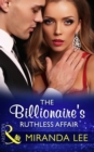 Image for The billionaire&#39;s ruthless affair