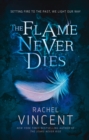 Image for The flame never dies : 2