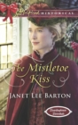 Image for The mistletoe kiss