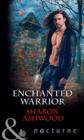 Image for Enchanted warrior