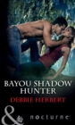 Image for Bayou shadow hunter