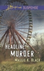 Image for Headline - murder