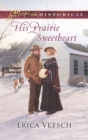 Image for His prairie sweetheart