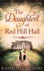Image for The daughters of Red Hill Hall