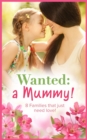 Image for Wanted - a mummy!.