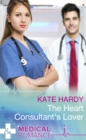 Image for The heart consultant&#39;s lover