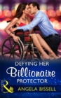 Image for Defying her billionaire protector : 2