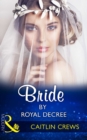 Image for Bride by royal decree
