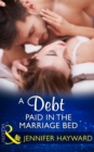 Image for A debt paid in the marriage bed