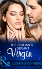Image for The Sicilian&#39;s defiant virgin