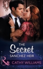Image for The secret Sanchez heir