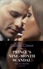 Image for The prince&#39;s nine-month scandal