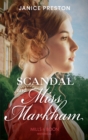 Image for Scandal and Miss Markham
