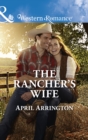 Image for The rancher&#39;s wife