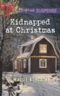 Image for Kidnapped at Christmas