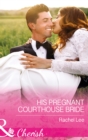 Image for His pregnant courthouse bride