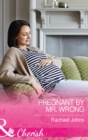 Image for Pregnant by Mr. Wrong