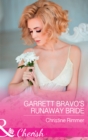Image for Garrett Bravo&#39;s runaway bride : 8