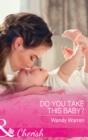 Image for Do you take this baby?